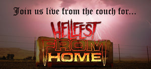 Hellfest at Home: Live from the Couch